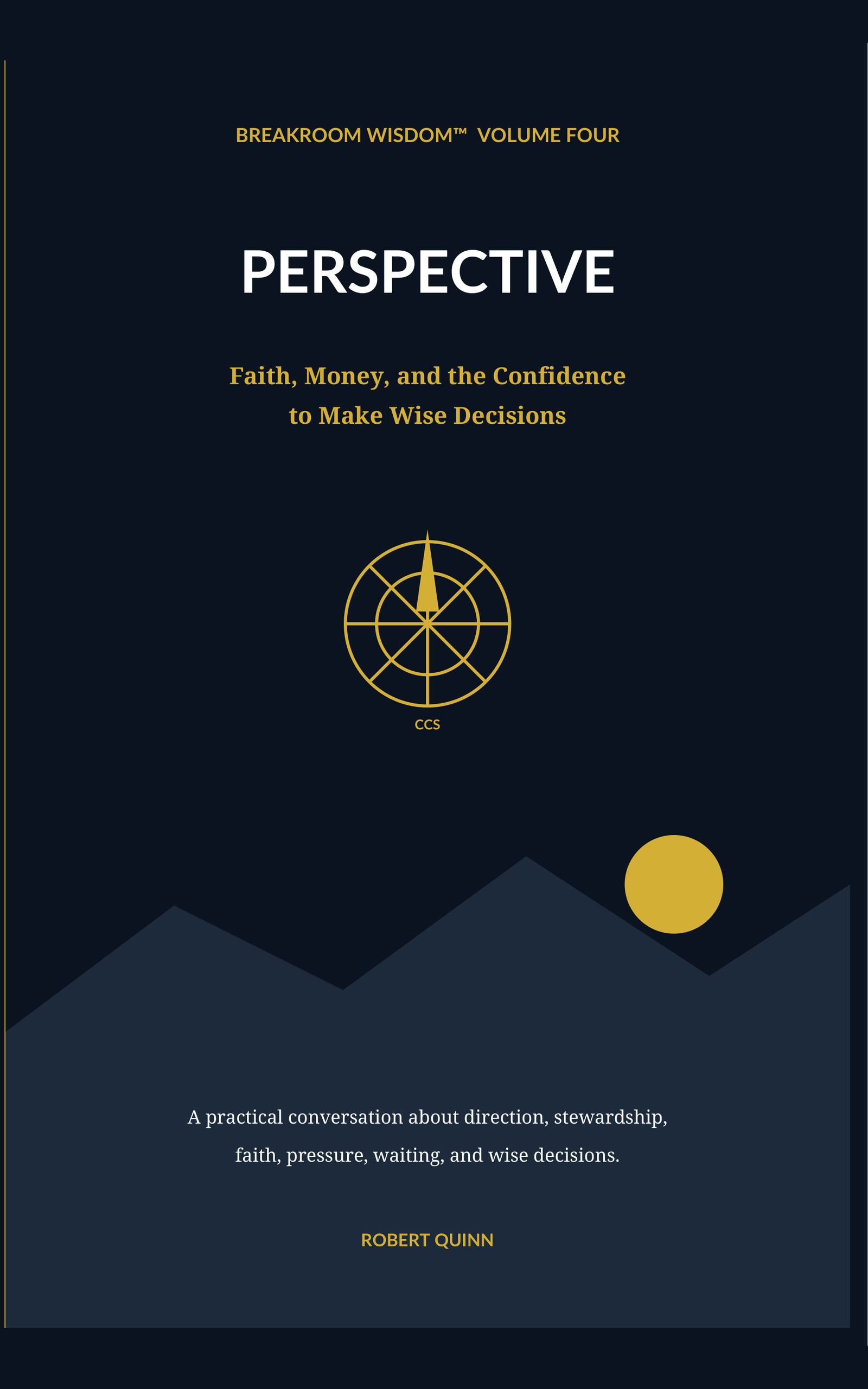 PERSPECTIVE: Faith, Money, and the Confidence to Make Wise Decisions cover